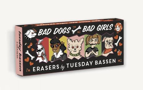 Bad Dogs Bad Girls Erasers