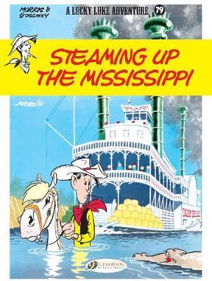 Lucky Luke 79- Steaming Up the Mississippi
