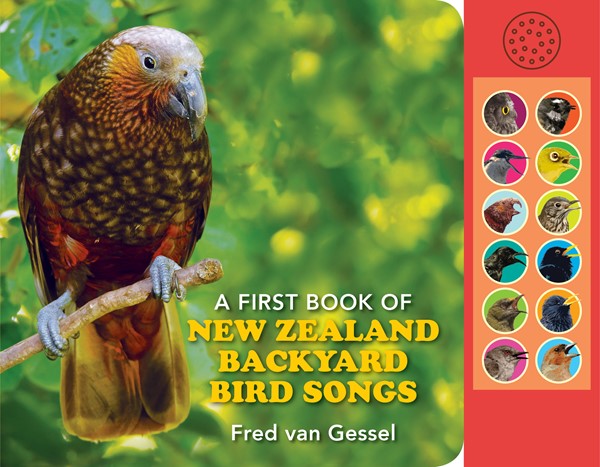 A First Book of New Zealand Backyard Bird Songs