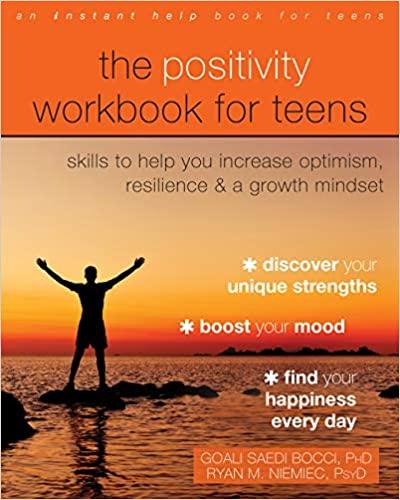 The Positivity Work Book for Teens
