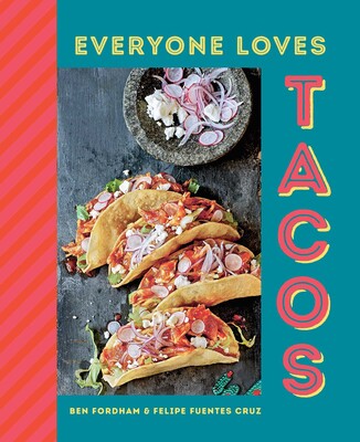 Everyone Loves Tacos