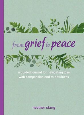From Grief to Peace