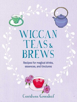 Wiccan Teas and Brews