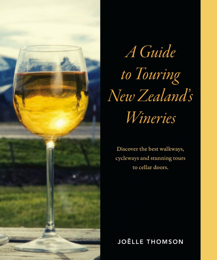 A Guide to Touring New Zealand's Wineries